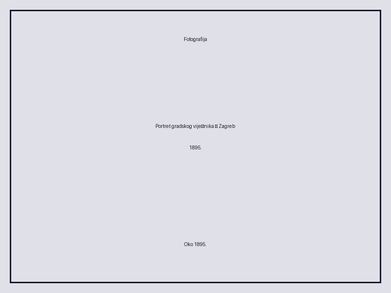 Portret gradskog vijećnika — Zagreb 1895.